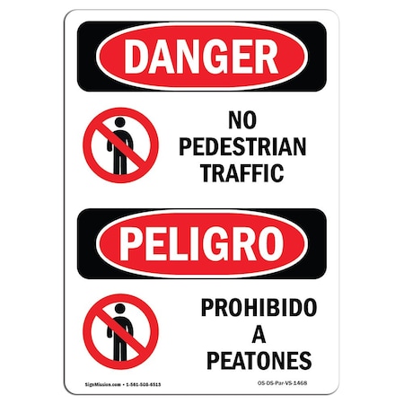 OSHA Danger Sign, No Pedestrian Traffic Bilingual, 18in X 12in Rigid Plastic